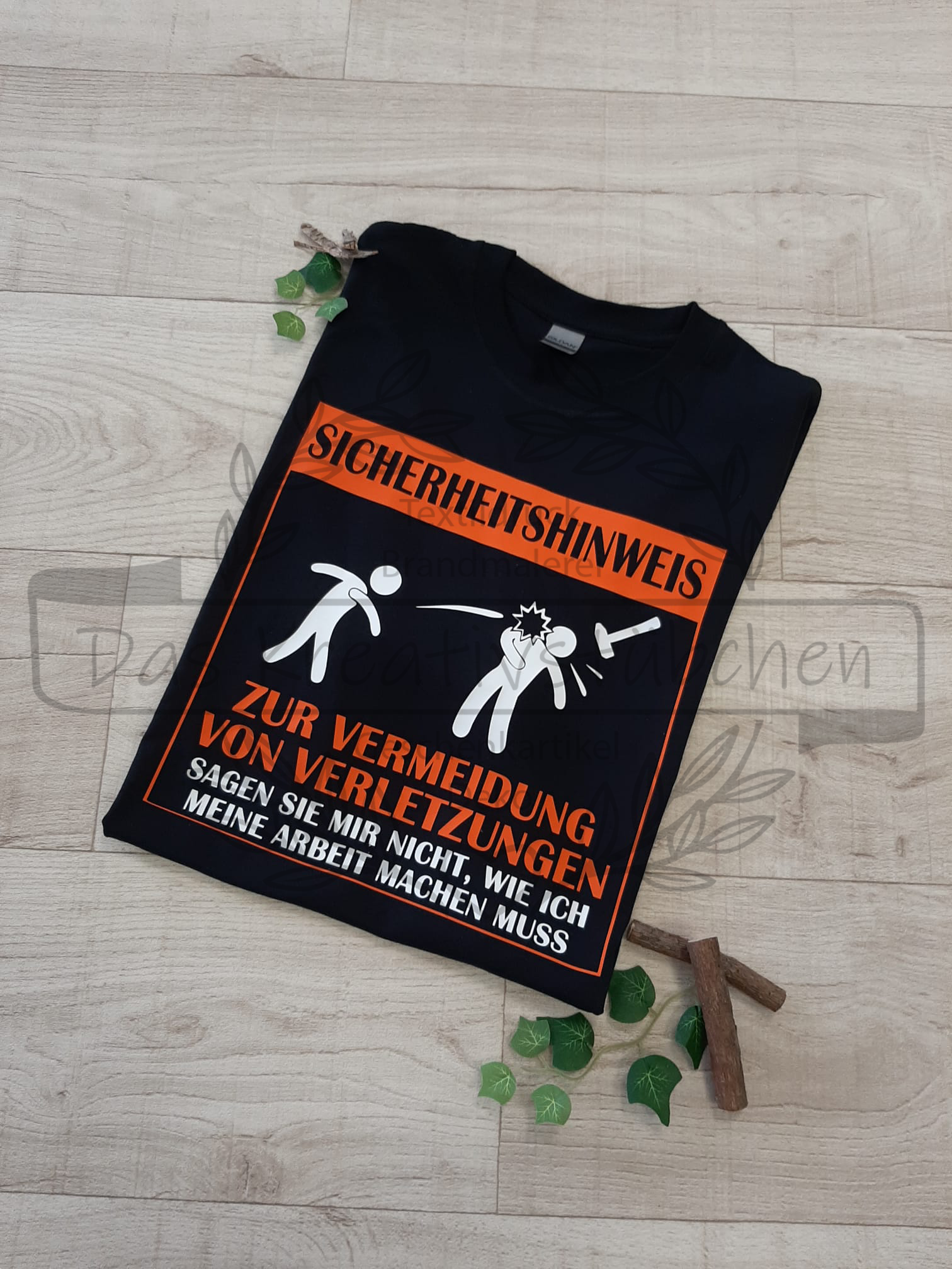 T-Shirt Sicherheitshinweis / Geschenkidee / lustige Sprüche – Das