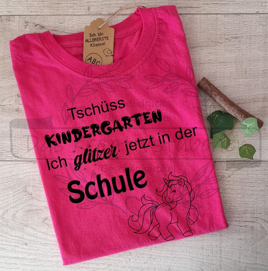 T-Shirt "Tschüss Kindergarten"